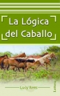 La logica del caballo 